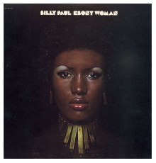 Billy Paul - Ebony Woman