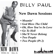 Billy Paul - New Dawn Sessions