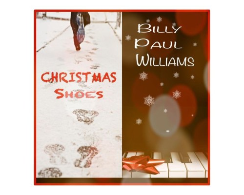 Billy Paul Williams - Christmas Shoes