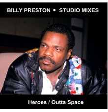 Billy Preston - Heroes & Outta Space