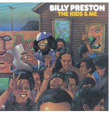 Billy Preston - The Kids & Me