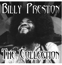 Billy Preston - The Collection