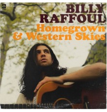 Billy Raffoul - Homegrown & Western Skies