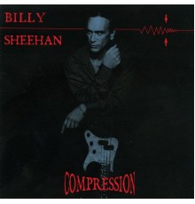 Billy Sheehan - Compression