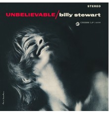 Billy Stewart - Unbelievable