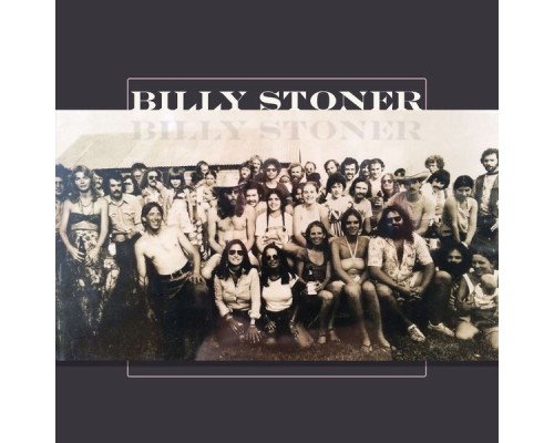 Billy Stoner - Billy Stoner