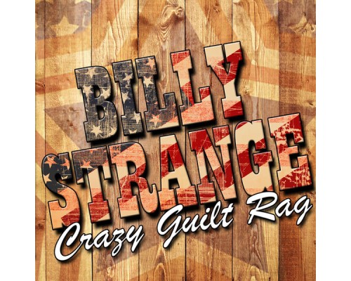 Billy Strange - Crazy Guilt Rag