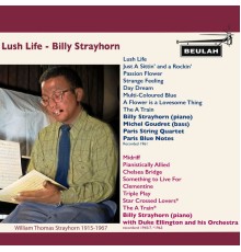 Billy Strayhorn - Lush Life