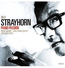 Billy Strayhorn - Piano Passion