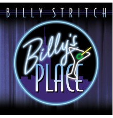 Billy Stritch - Billy's Place