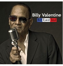 Billy Valentine - Brit Eyed Soul