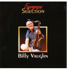 Billy Vaughn and His Orchestra - Billy Vaughn And His Orchestra