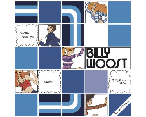 Billy Woost - Body, Body Love