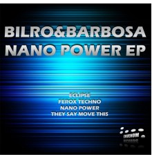 Bilro & Barbosa - Nano Power EP