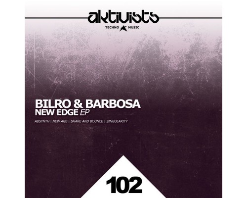 Bilro & Barbosa - New Edge EP