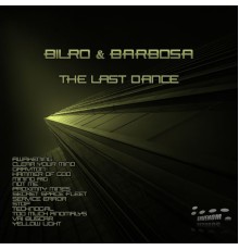 Bilro & Barbosa - The Last Dance