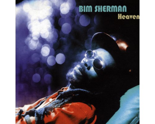 Bim Sherman - Heaven