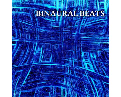 Binaural Beats - Binaural Beats