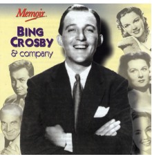 Bing Crosby - Bing Crosby & Company