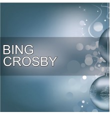 Bing Crosby - H.o.t.s Presents : Celebrating Christmas With Bing Cosby, Vol. 1