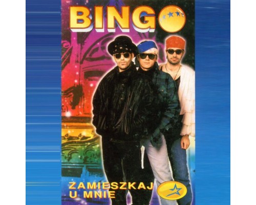 Bingo - Zamieszkaj u mnie