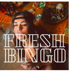 Bingo - Fresh