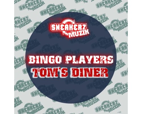 Bingo Players - Tom's Diner