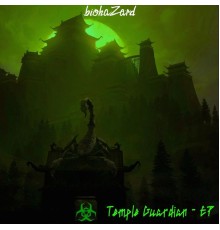 Biohazard - Temple Guardian - EP