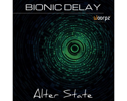 Bionic Delay - Alter State