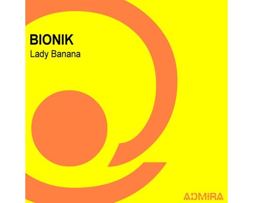 Bionik - Lady Banana