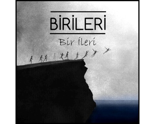 Birileri - Bir İleri