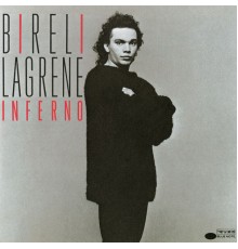 Biréli Lagrène - Inferno