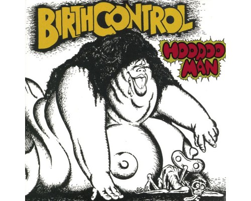 Birth Control - Hoodoo Man