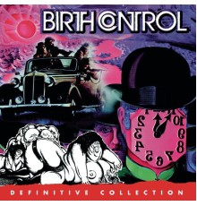 Birth Control - Definitive Collection