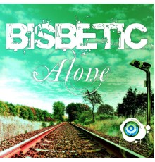 Bisbetic - Alone