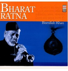 Bismillah Khan - Bharat Ratna