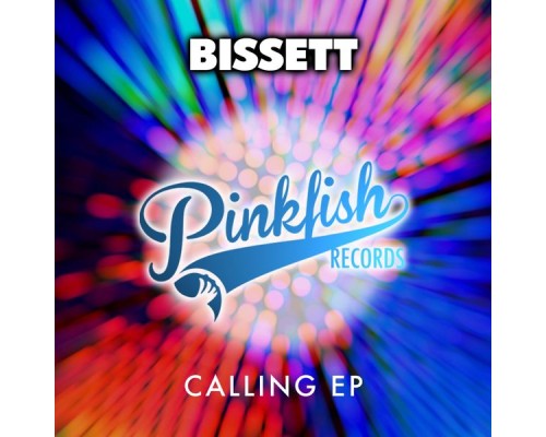 Bissett - Calling (Original Mix)