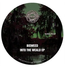 Bisweed - Into the Weald