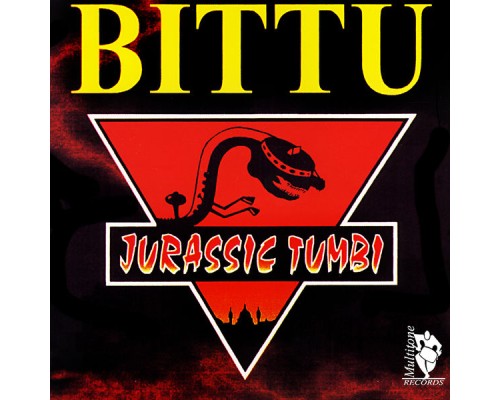 Bittu - Jurassic Tumbi