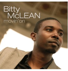 Bitty McLean - Movin' On