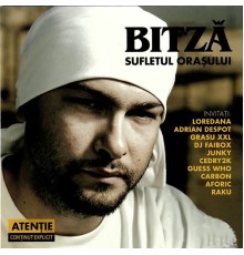 Bitza - Sufletul orasului