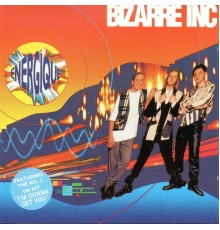 Bizarre Inc - Bizarre Inc Energique