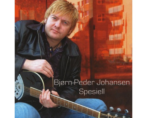 Bjørn-Peder Johansen - Spesiell