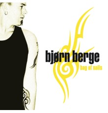 Bjørn Berge - Bag Of Nails