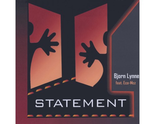 Bjørn Lynne feat. Eco-Mcz - Statement