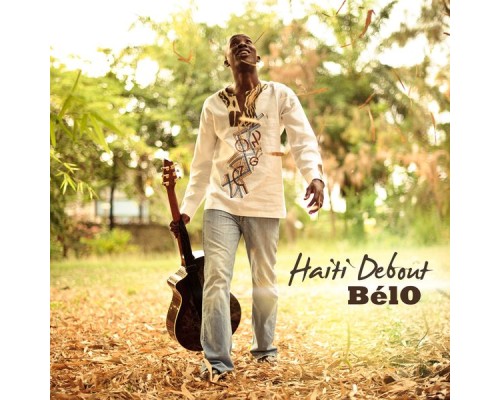 BélO - Haiti debout