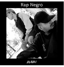 BlacKi - Rap Negro