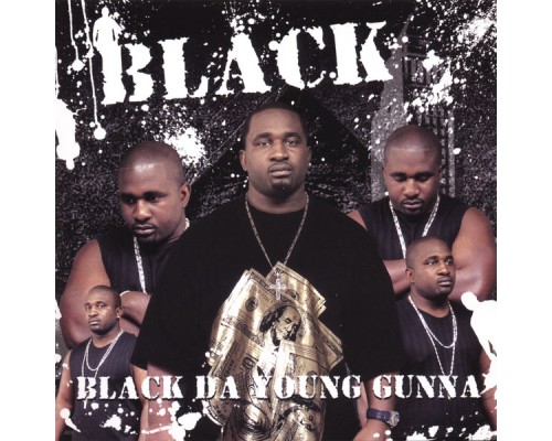 Black - Black DA Young Gunna