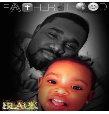 Black - Fatherhood