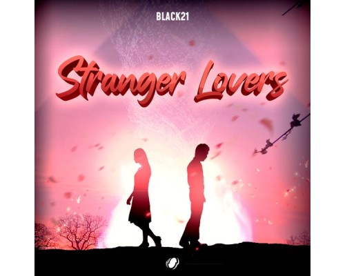 Black 21 - Stranger Lover